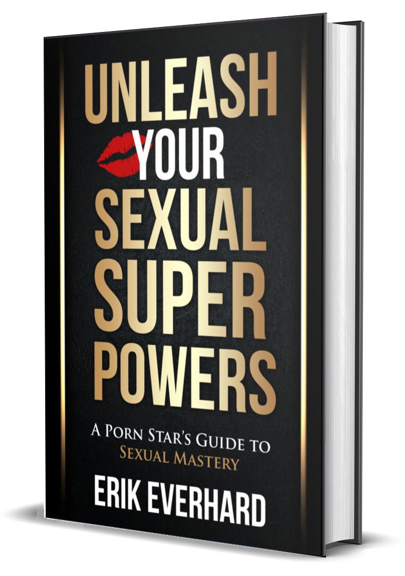 Unleash Your Sexual Superpowers Lifestyle Entrepreneurs Press 